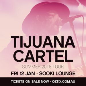 Tijuana Cartel to sizzle at Sooki