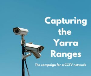 Let’s think about this prior to putting the CCTV network back in effect
